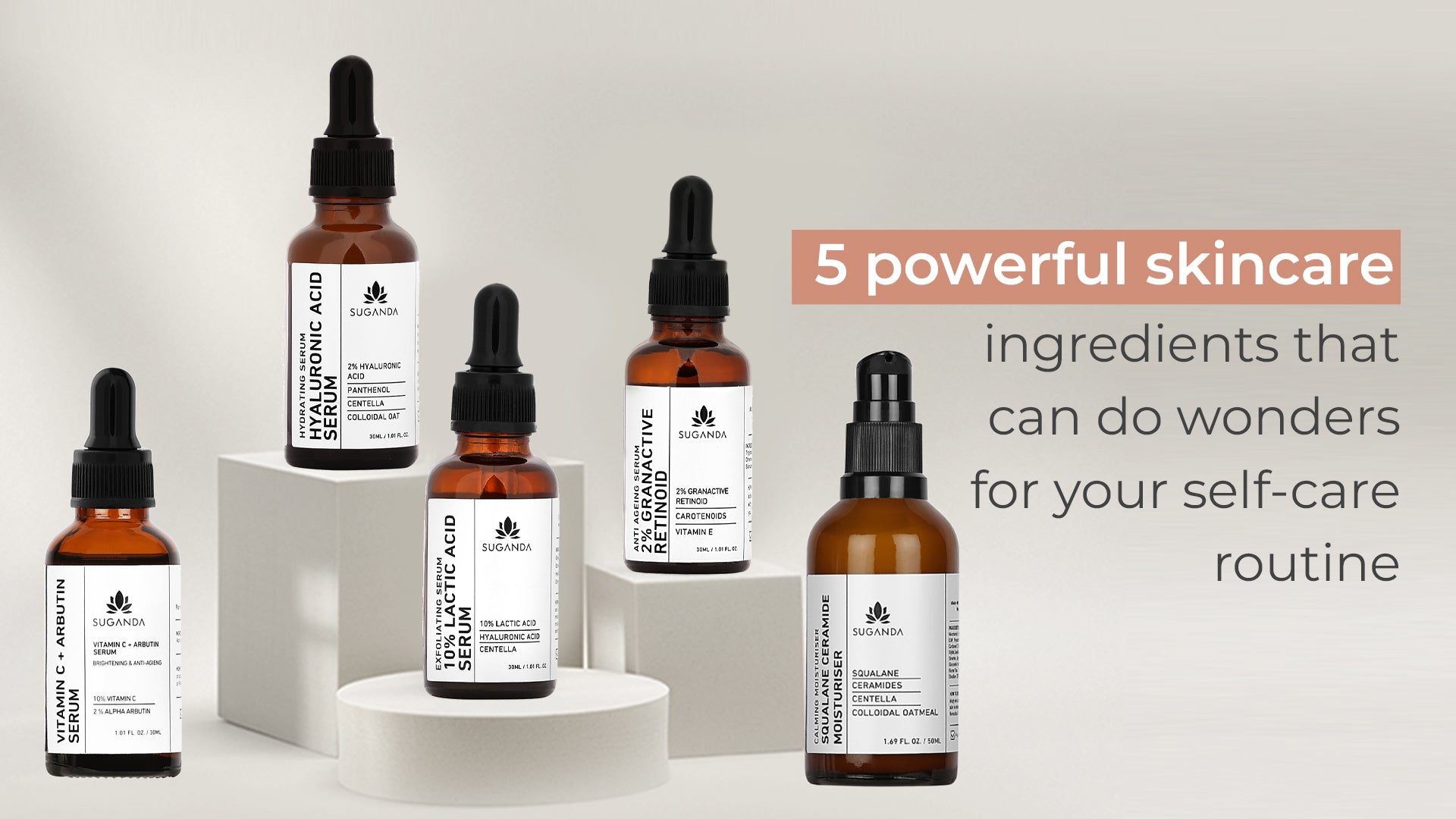 5 powerful skincare ingredients that can do wonders for your self-care routine