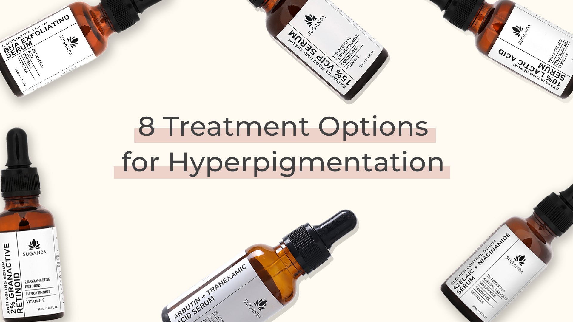 8 Treatment Options for Hyperpigmentation