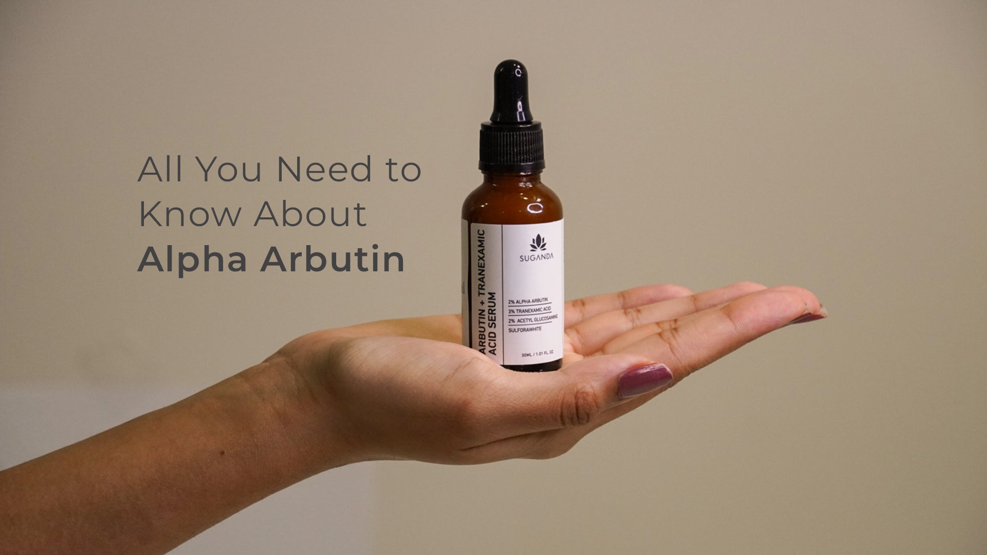 All You Need to Know About Alpha Arbutin