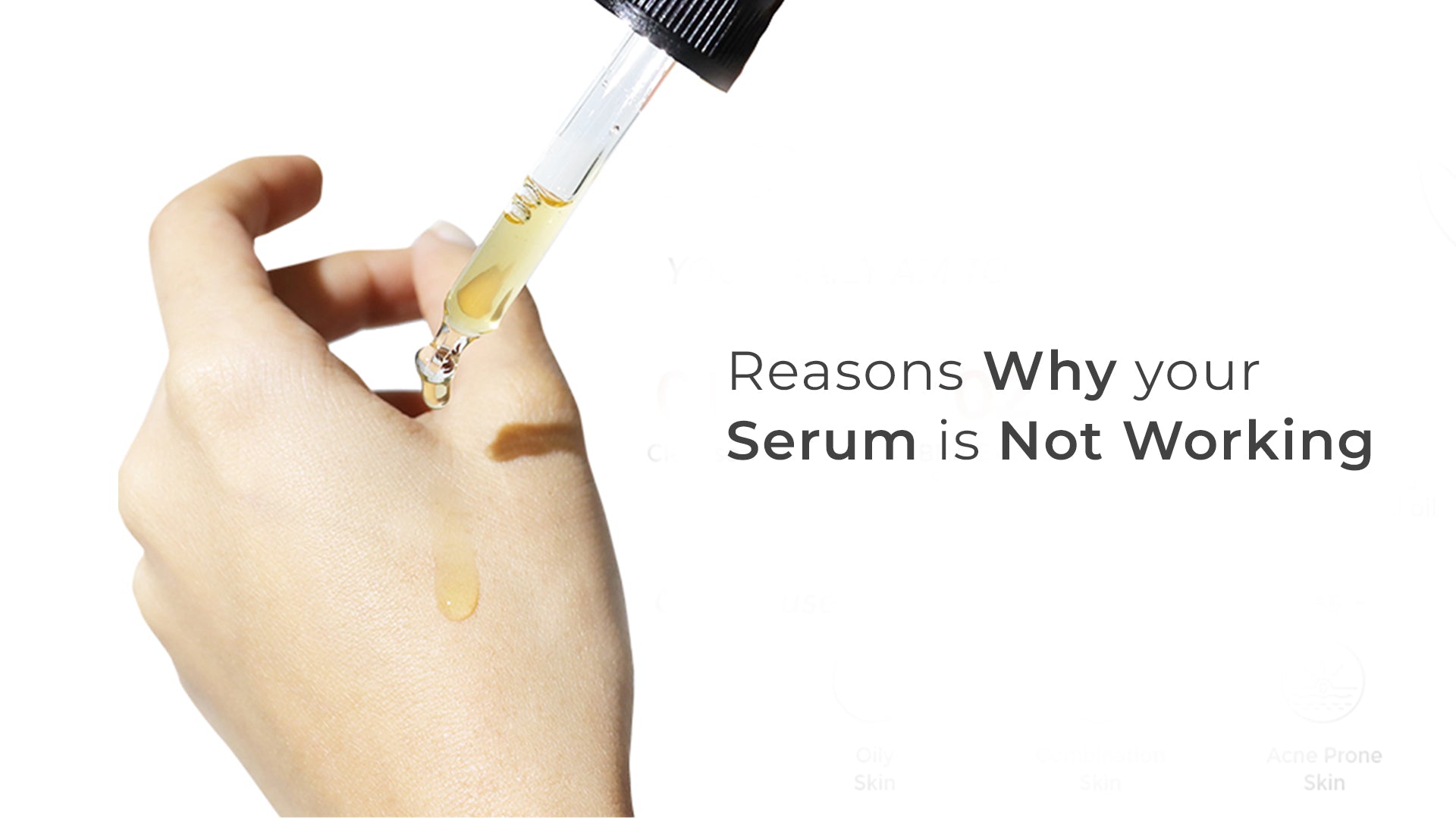 reasons why your serum is not working