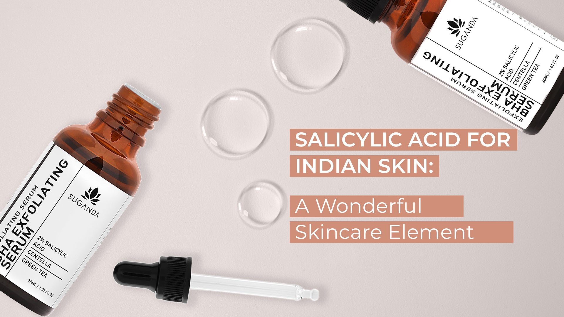 Salicylic acid for Indian skin: a wonderful skincare element
