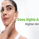 Alpha Arbutin Benefits for Brighter and Even-Toned Skin